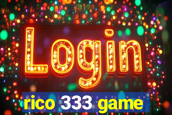 rico 333 game